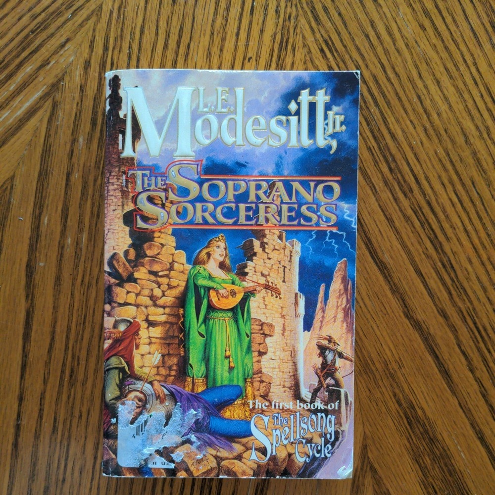 The Soprano Sorceress:‎ The First Book of the Spellsong Cycle